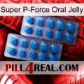 Super P-Force Oral Jelly viagra2